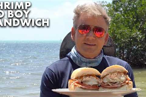 Gordon Ramsay Cooks Up a Shrimp Po Boy in the Florida Keys