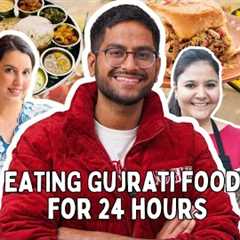 EATING ONLY GUJARATI FOOD FOR 24 HOURS 😱😳 @ThatsSoViraj @chefanahitadhondy