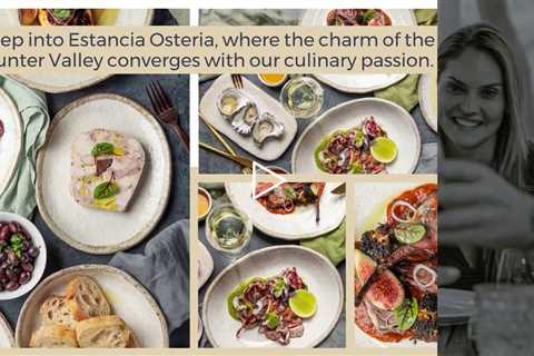 Estancia Osteria - Hunter Valley Restaurant