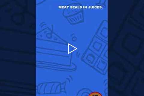 🥩 Juicy Meat Sealing